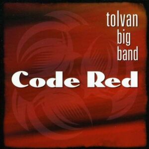 Code Red - Tolvan Big Band