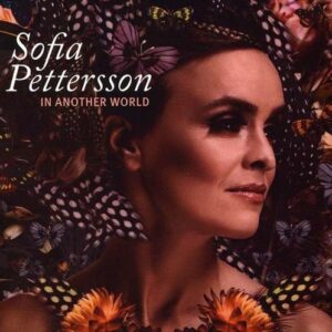 In Another World - Sofia Pettersson