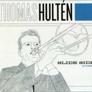 Slide Side - Thomas Hulten