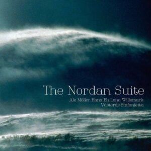 The Nordan Suite - Lena Willemark
