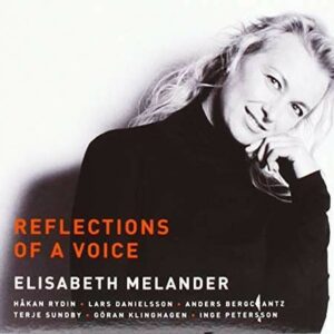 Reflection Of A Voice - Elizabeth Melander