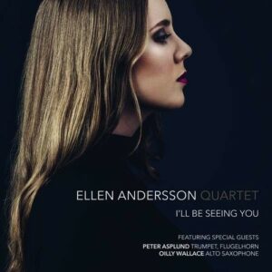I'll Be Seeing You - Ellen Andersson