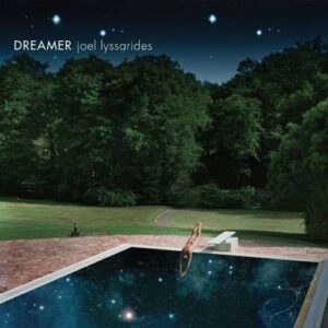 Dreamer (Vinyl) - Joel Lyssarides