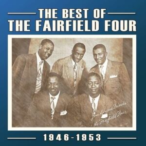 Best Of The Fairfield Four
