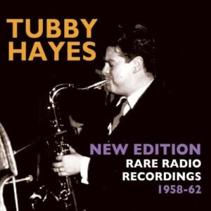 New Edition - Tubby Hayes