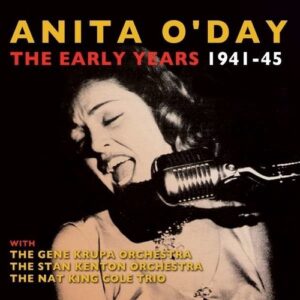 Early Years 1941-45 - Anita O'Day