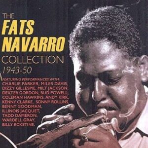 Collection 1943-50 - Fats Navarro