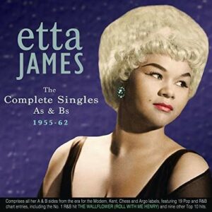 The Complete Singles 1955-62 - Etta James