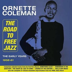 Road To Free Jazz - Ornette Coleman