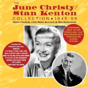 Collection 1945-55 - June Christy & Stan Kenton