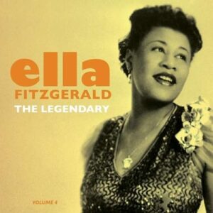 Legendary Vol.4 - Ella Fitzgerald