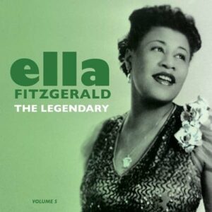 Legendary Vol.5 - Ella Fitzgerald