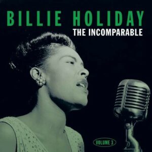 Incomparable Vol.3 - Billie Holiday