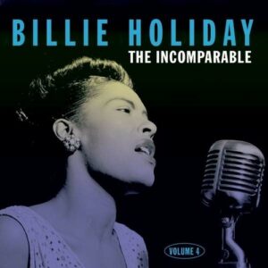 Incomparable Vol.4 - Billie Holiday