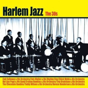 Harlem Jazz: 30's