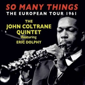 So Many Things - John Coltrane Quintet