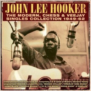 The Modern, Chess & Veejay Singles Collection 1949-62 - John Lee Hooker