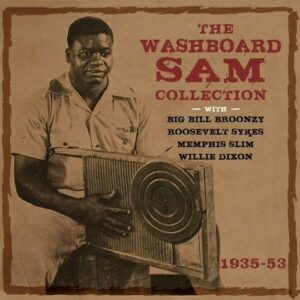 The Sam Washboard Collection 1935-1953