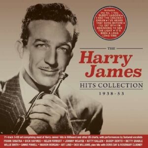 The Hits Collection 1938-53 - Harry James Orchestra