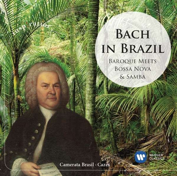 Bach: Baroque Meets Samba