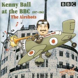 At The BBC 1957-1962 - Kenny Ball