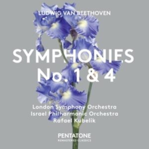 Beethoven: Symphonies N 1 & 4 - Rafael Kubelik