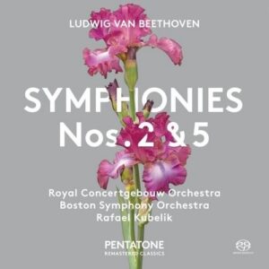 Beethoven: Symphonies Nos 2 & 5 - Rafael Kubelik