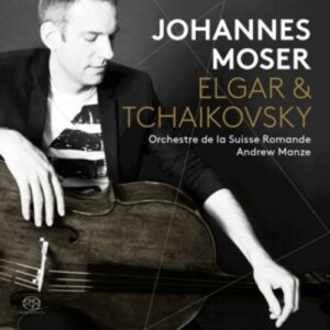 Edward Elgar & Pyotr Ilyich Tchaikovsky - ohannes Moser