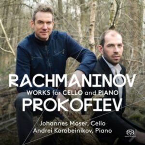 Rachmaninov / Prokofiev: Works For Cello And Piano - Johannes Moser