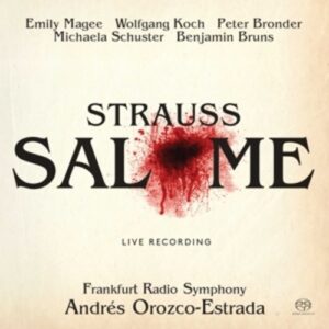 Strauss: Salome - Emily Magee