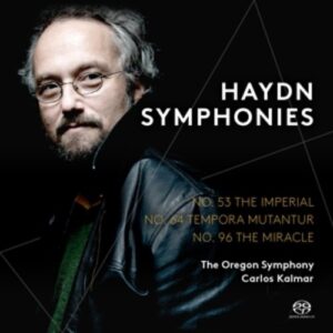 Franz Joseph Haydn: Symphonies Nos. 53, 64 & 96 - Carlos Kalmar