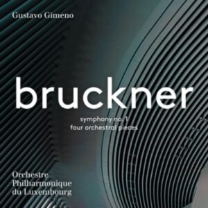 Bruckner: Symphony No. 1 - Orchestre Philharmonique Luxembourg