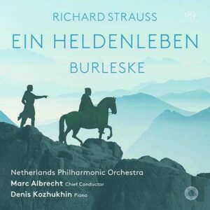 Strauss: Ein Heldenleben, Burleske - Denis Kozhukhin