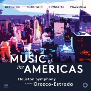 Music For The Americas - Andres Orozco-Estrada