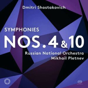 Shostakovich: Symphonies Nos. 4 & 10 - Mikhail Pletnev