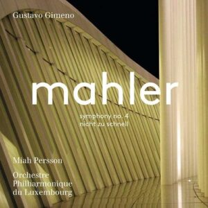 Mahler: Symphony No. 4  - Miah Persson