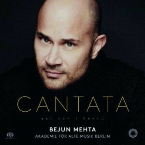 Cantata, Yet Can I Hear - Bejun Mehta