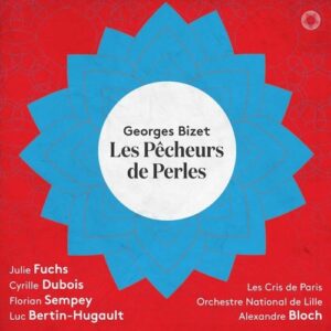 Bizet: Les Pêcheurs de Perles - Julie Fuchs
