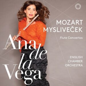 Mozart / Myslivecek: Flute Concertos - Ana de la Vega