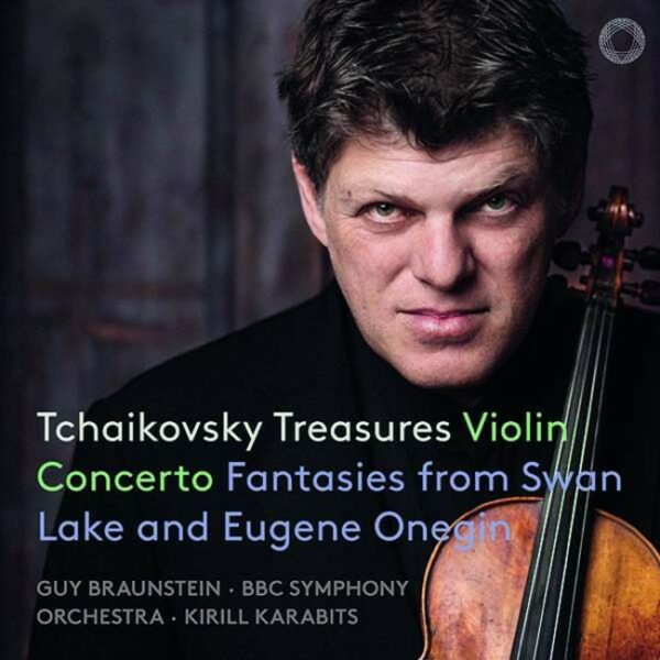 Tchaikovsky: Violin Concerto - Guy Braunstein