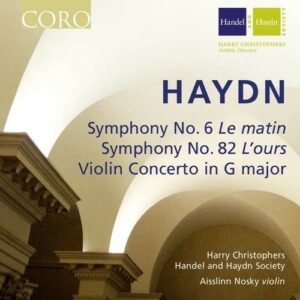 Haydn Symphonies No. 6 & 82 Le Matin - L'Ours - Nosky