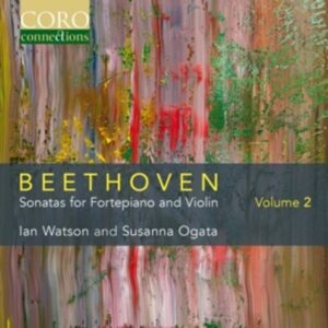 Beethoven: Sonatas For Fortepiano And Violin Volume 2 - Watson