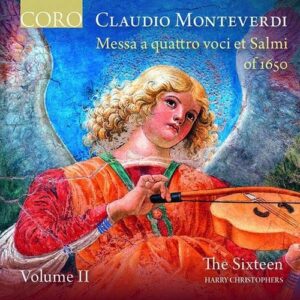 Monteverdi: Messa A Quattro Voci Et Salmi Of 1650 Vol.2 - The Sixteen