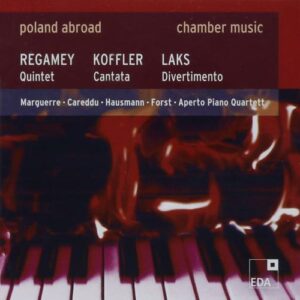 Poland Abroad, vol. 5 : Musique de chambre. Marguerre, Careddu, Hausmann, Forst.