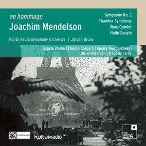 Joachim Mendelson : Symphonie n° 2 - Symphonie de chambre. Bruns.