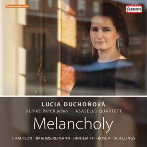Chausson / Brahms / Hindemith / ...: Melancholy - Asasello Quartett / Duchonova