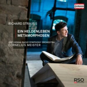 Richard Strauss: Ein Heldenleben ; Metamorphosen - Orf Vienna Radio Symphony Orchestra / Meister