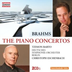 Johannes Brahms: The Piano Concertos - Deutsches Symphonie-Orchester Berli / Eschenbach