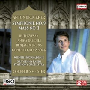 Anton Bruckner: Symphonie No.9 / Mass No.3 - ORF Vienna Radio Symp. Orchestra / Meister