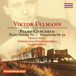 Viktor Ullmann: Piano Concerto - Moritz Ernst